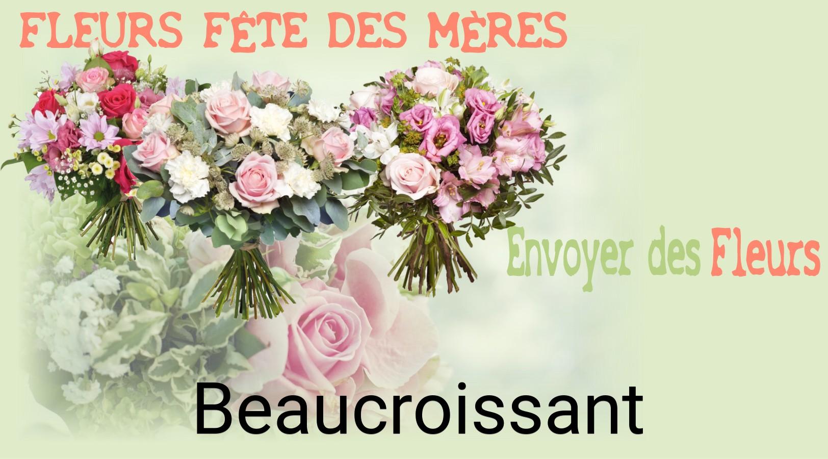 Bouquet de Fête des Mères livré à Beaucroissant